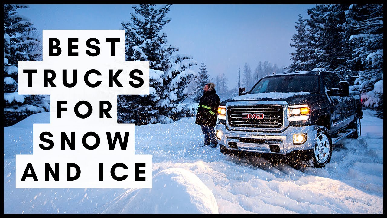 Stunning Best Truck In Snow And Ice Pictures