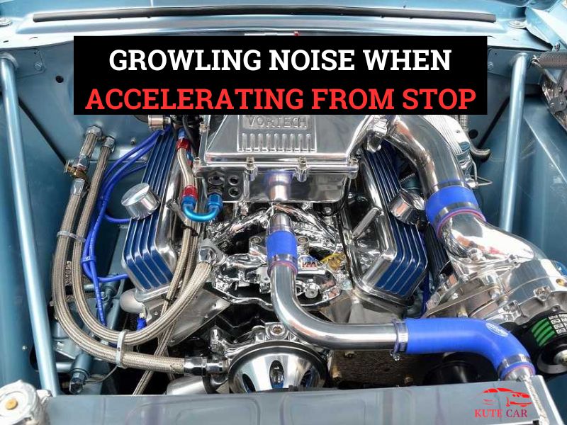 Growling Noise When Accelerating from Stop